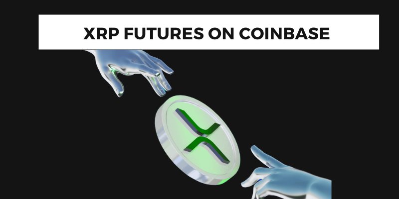 Coinbase’s XRP Futures Launch