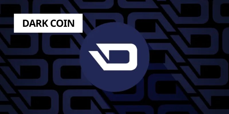 
What is the Dark Coin 